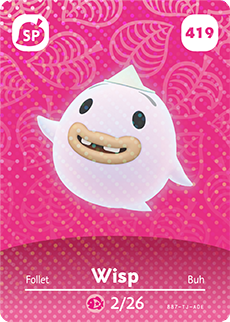 Wisp #419 - Animal Crossing Series 5 amiibo Card